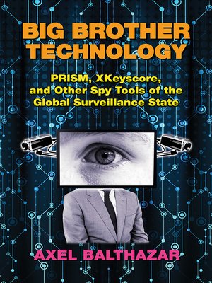 cover image of Big Brother Technology
